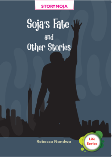 Soja's Fate and other stories 